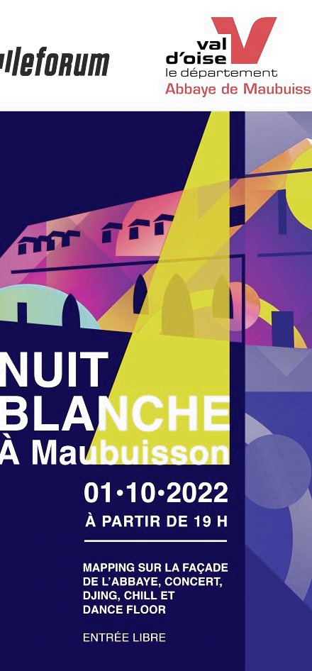 NUIT BLANCHE À L'ABBAYE DE MAUBUISSON